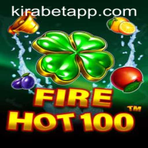 Exploring FireHot100: The Thrilling Game Tied to Kira.Bet