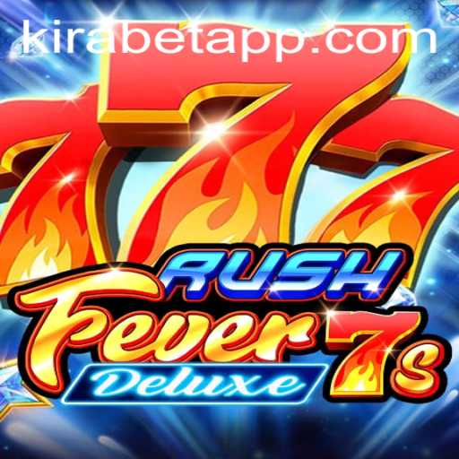 RushFever7sDeluxe: An Exciting Adventure in Online Gaming